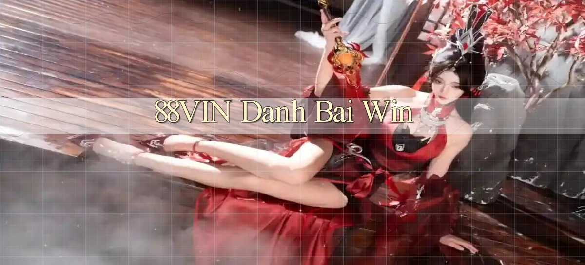88vin  danh bai win