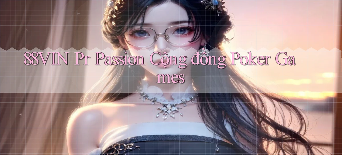 88vin   Game Online 2026   Lối Vào Nhanh Và An Toàn
