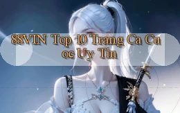 88vin  top 10 trang ca cuoc uy tin