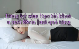 Đăng ký sớm ! tạo tài khoản mới 88vin mã quà tặng
