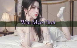 win Mẹo chơi