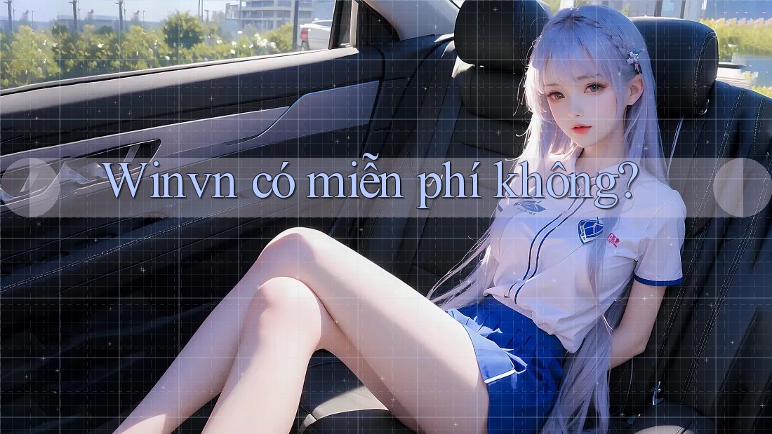 Winvn có miễn phí không?